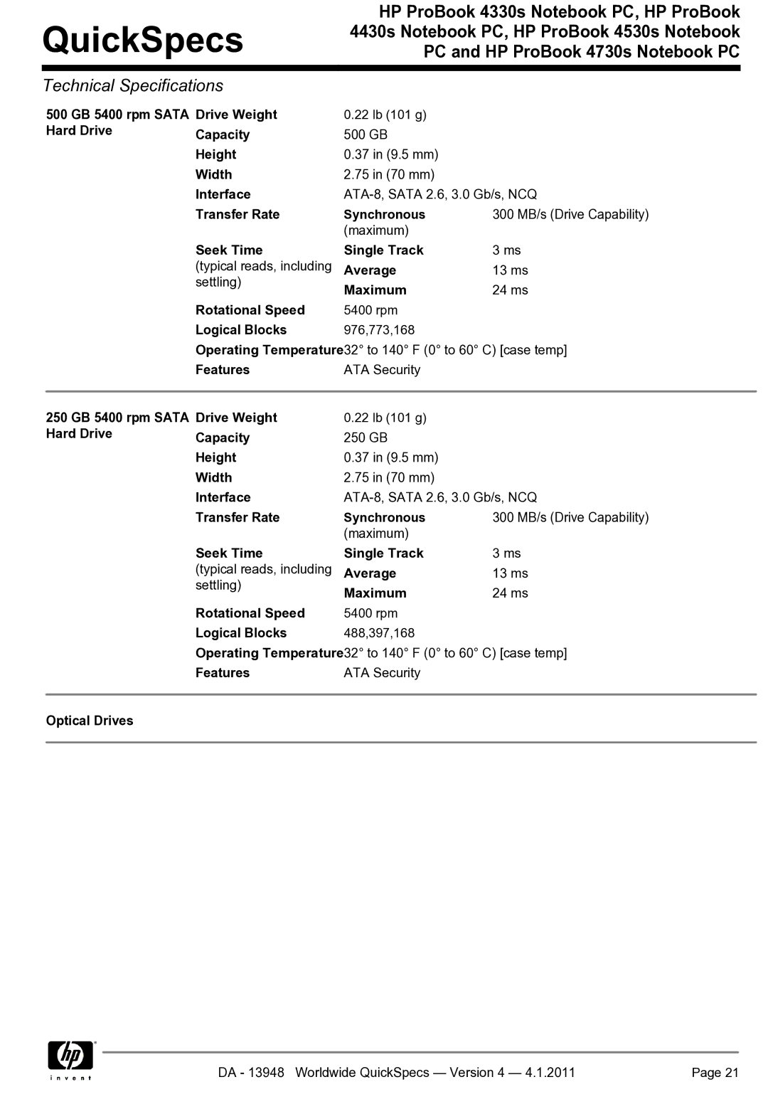 HP 4330S manual 500 GB 5400 rpm Sata Hard Drive Drive Weight, Optical Drives 