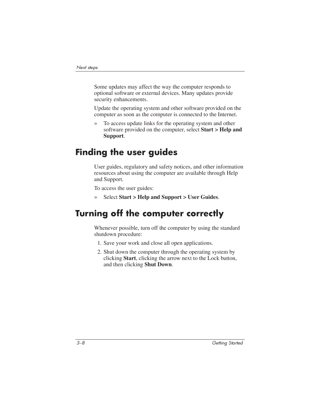 HP 435816-001 manual Finding the user guides, Turning off the computer correctly 