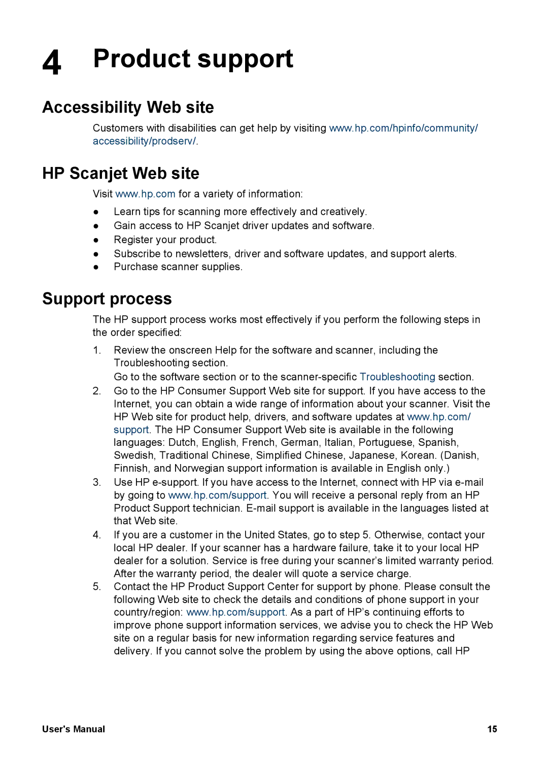 HP 4370 manual Product support, Accessibility Web site HP Scanjet Web site, Support process 