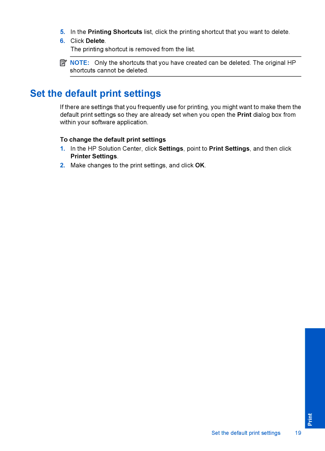 HP 4400 - K4 manual Set the default print settings, To change the default print settings 