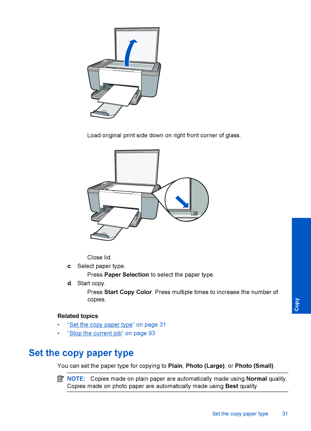 HP 4400 - K4 manual Set the copy paper type, Related topics 