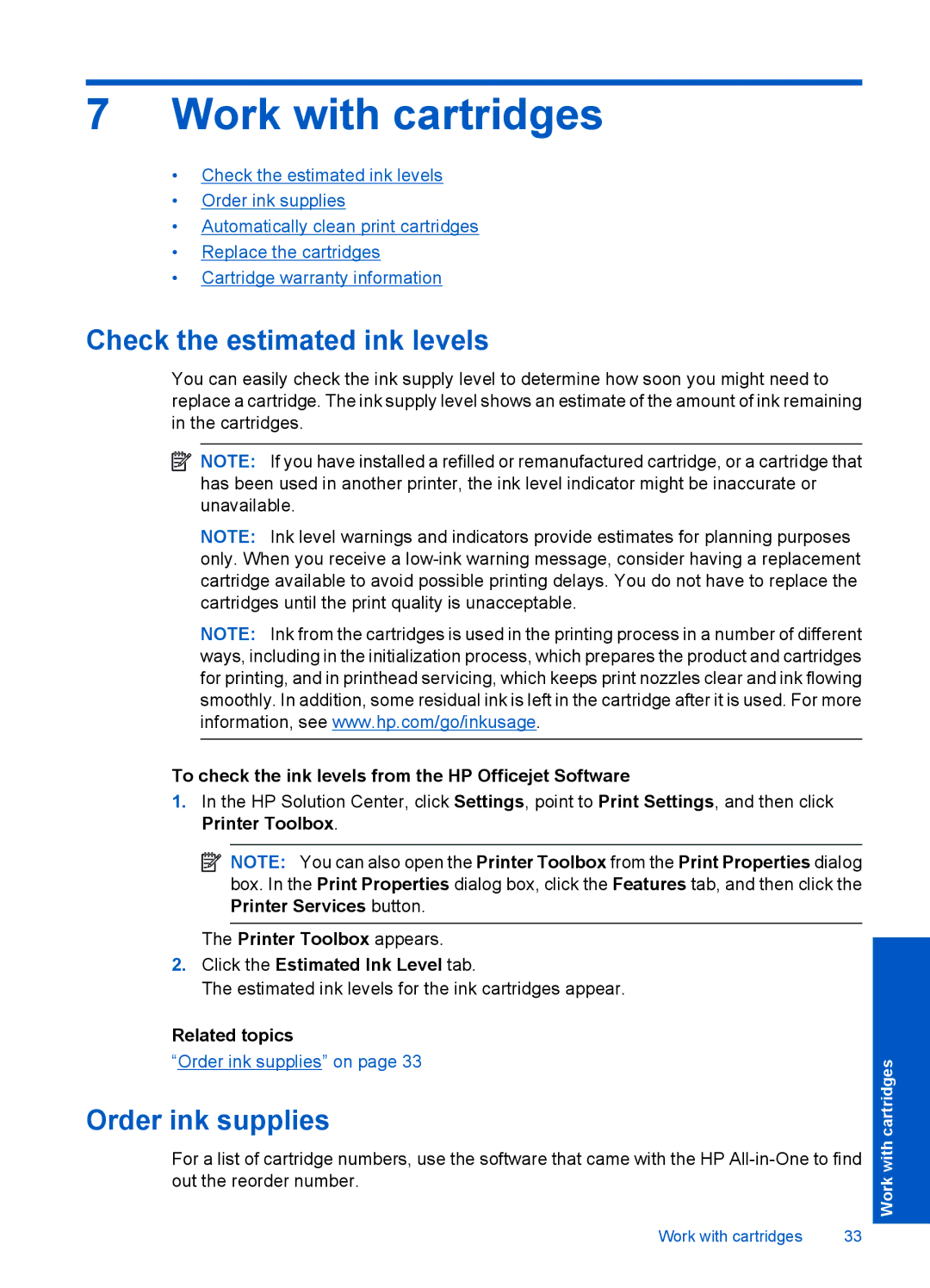 HP 4400 - K4 manual Work with cartridges, Check the estimated ink levels, Order ink supplies 