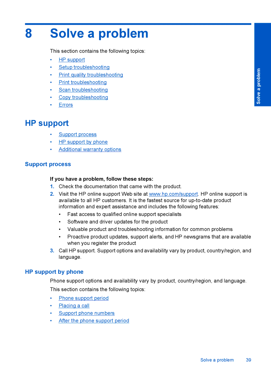 HP 4400 - K4 manual Solve a problem, Support process, HP support by phone, If you have a problem, follow these steps 