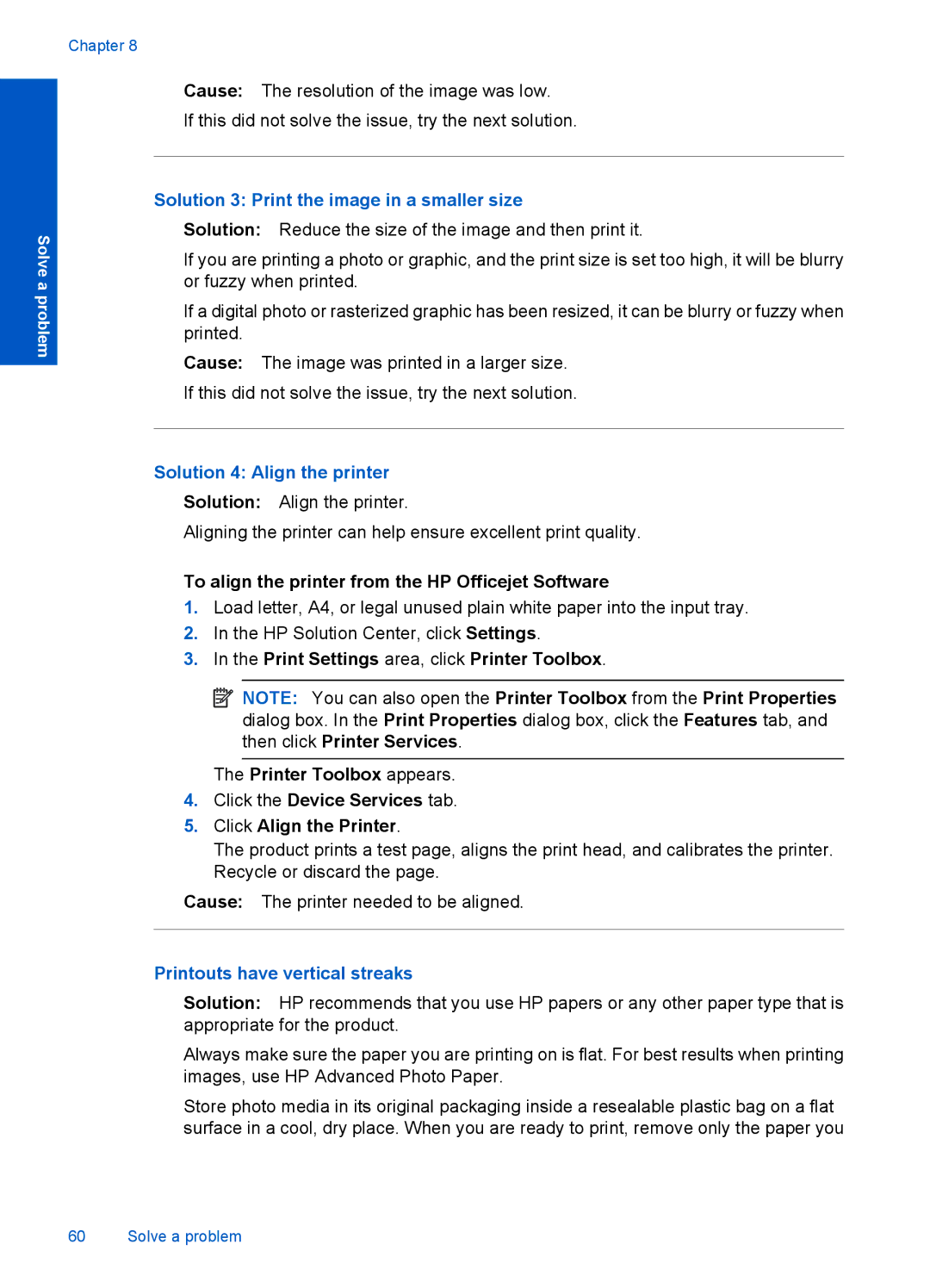 HP 4400 - K4 Solution 3 Print the image in a smaller size, Solution 4 Align the printer, Printouts have vertical streaks 