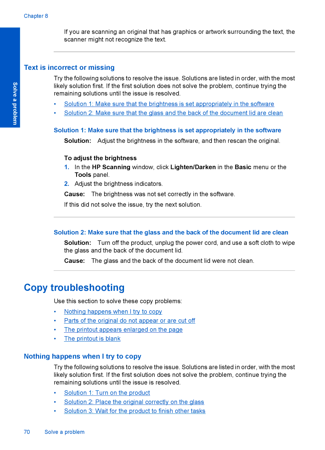 HP 4400 - K4 manual Copy troubleshooting, Text is incorrect or missing, Nothing happens when I try to copy 