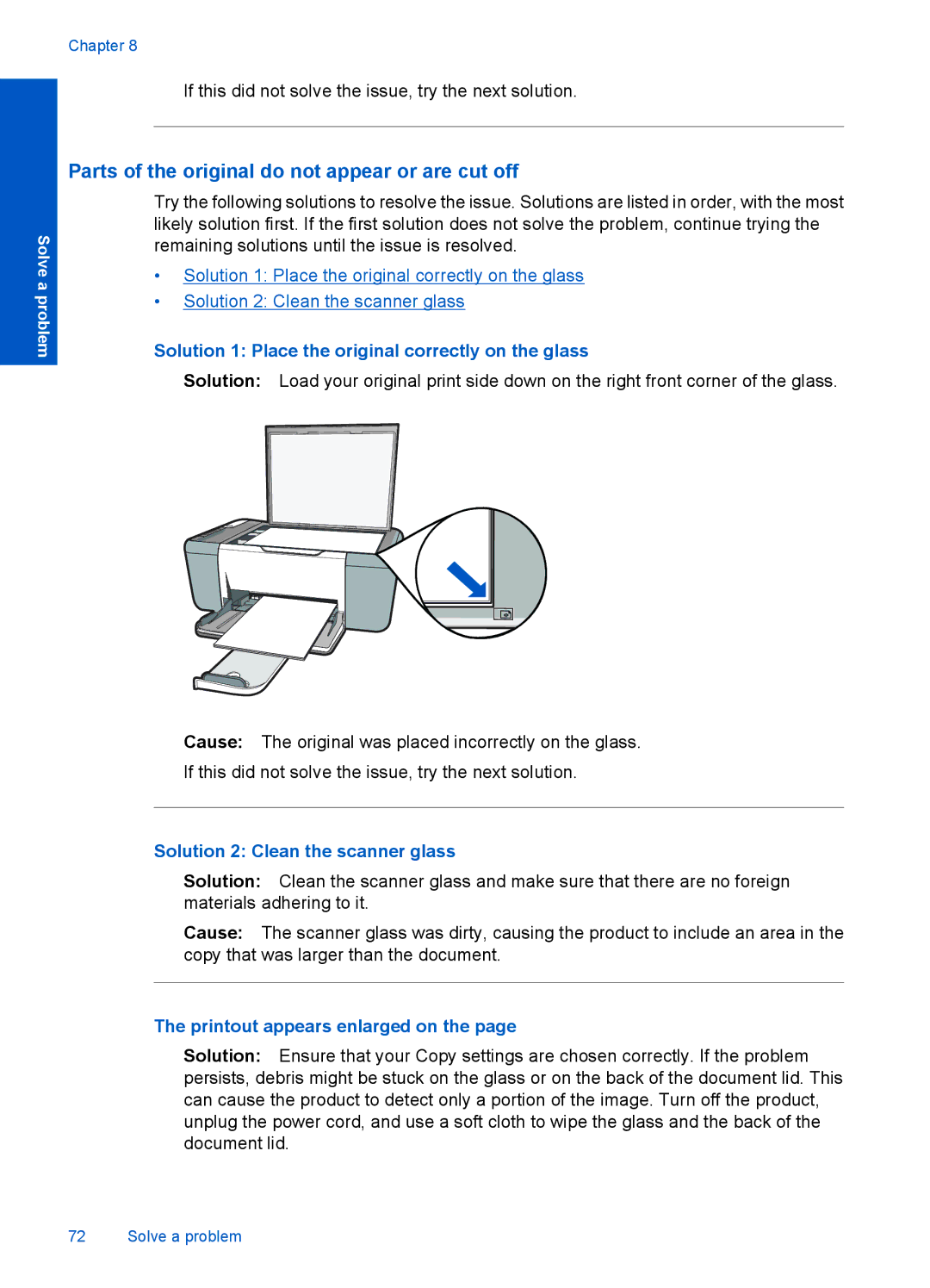 HP 4400 - K4 Parts of the original do not appear or are cut off, Solution 1 Place the original correctly on the glass 