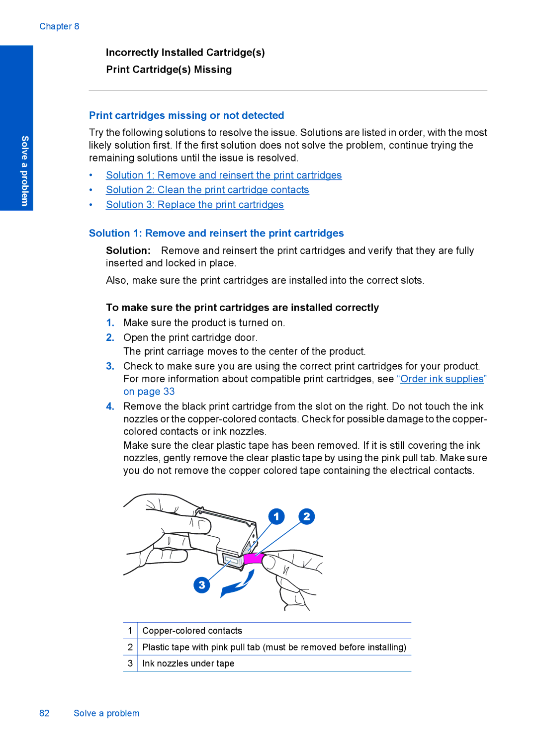 HP 4400 - K4 manual Incorrectly Installed Cartridges Print Cartridges Missing, Print cartridges missing or not detected 