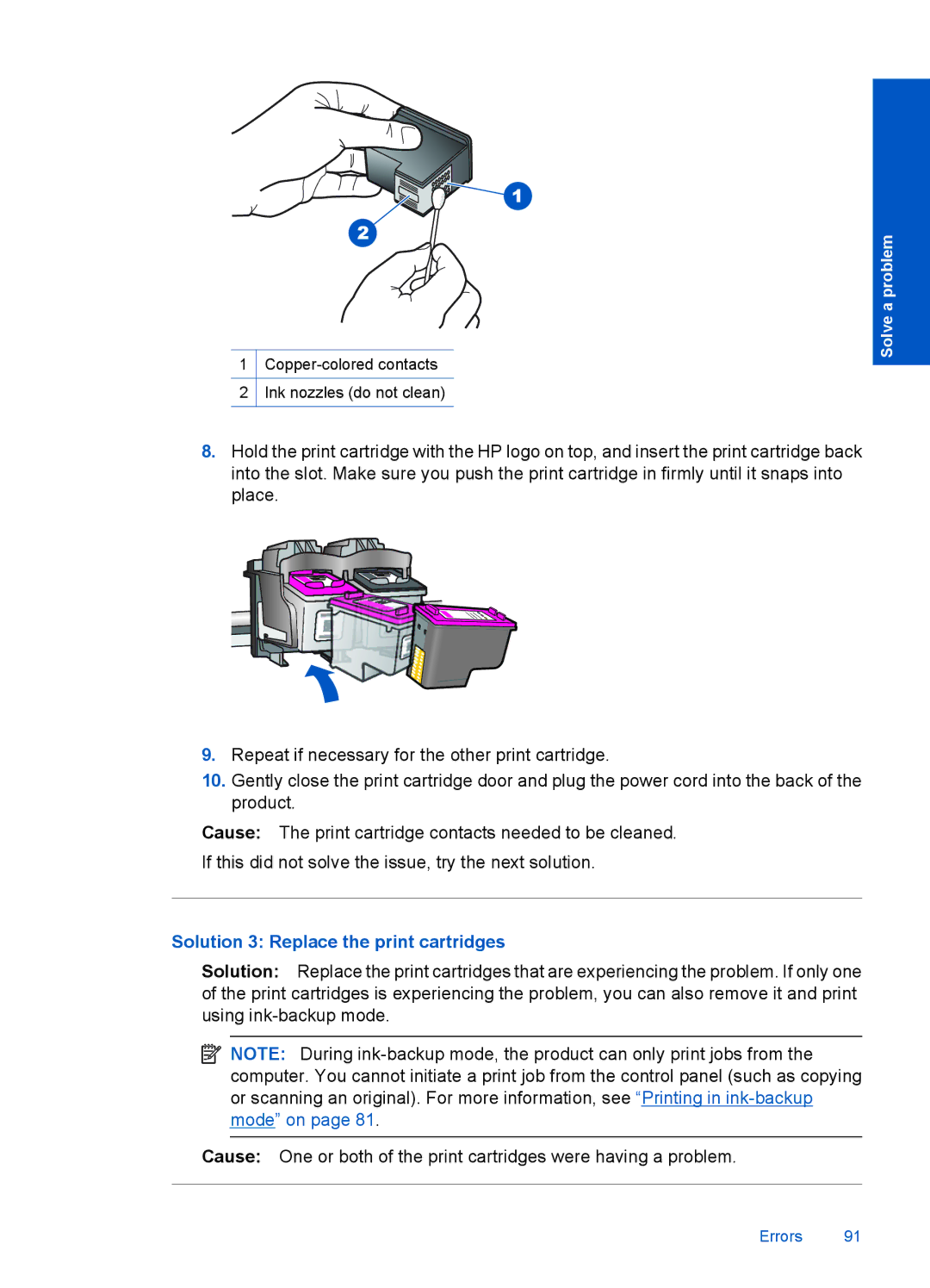 HP 4400 - K4 manual Solution 3 Replace the print cartridges 