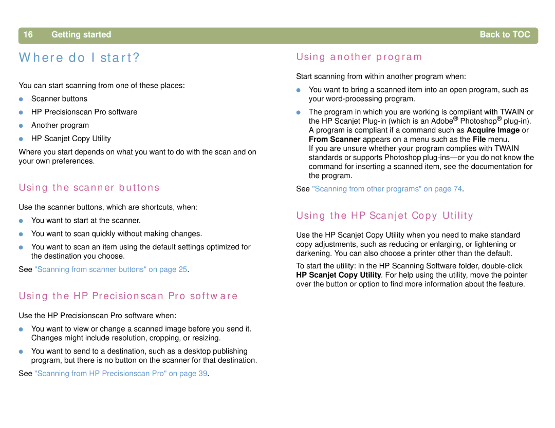 HP 4400C Where do I start?, Using the scanner buttons, Using the HP Precisionscan Pro software, Using another program 
