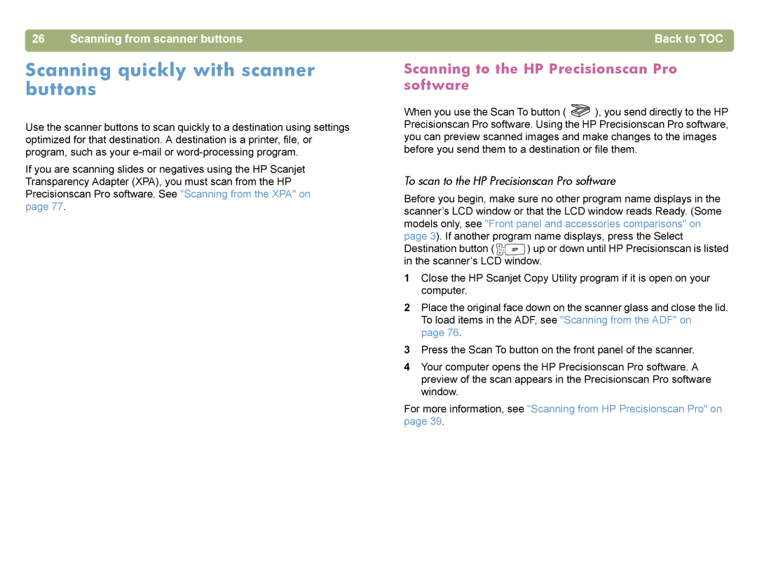 HP 4400C manual Scanning quickly with scanner buttons, Scanning to the HP Precisionscan Pro software 