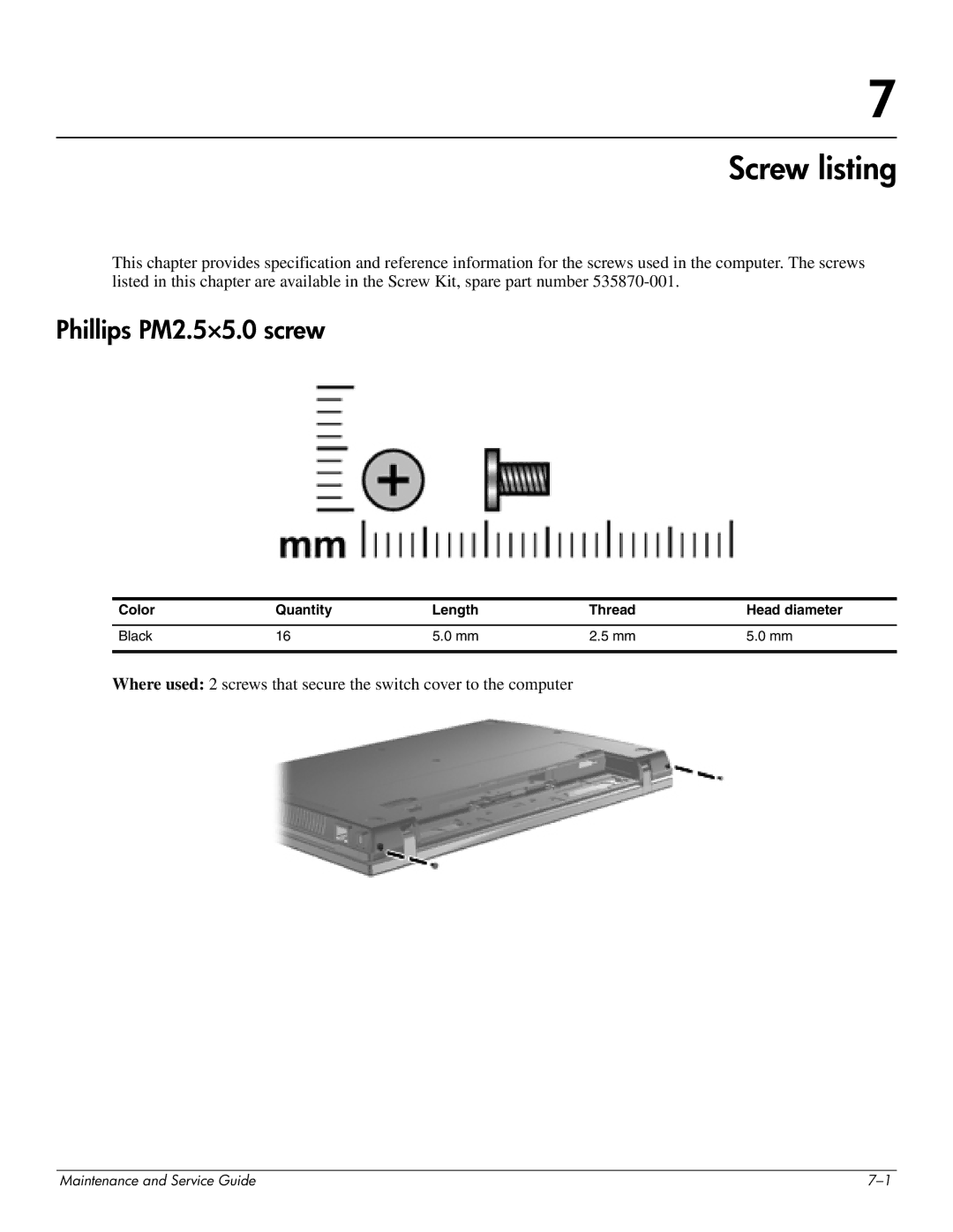 HP 4410t Mobile manual Screw listing, Phillips PM2.5×5.0 screw, Color Quantity Length Thread Head diameter Black 