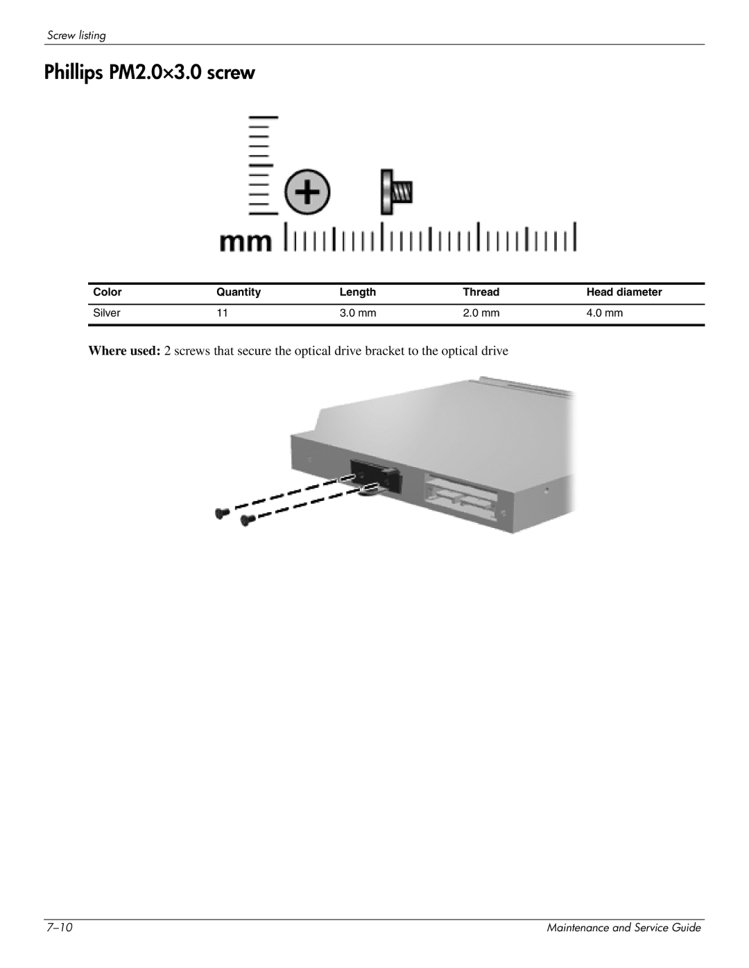 HP 4410t Mobile manual Phillips PM2.0×3.0 screw, Color Quantity Length Thread Head diameter Silver 