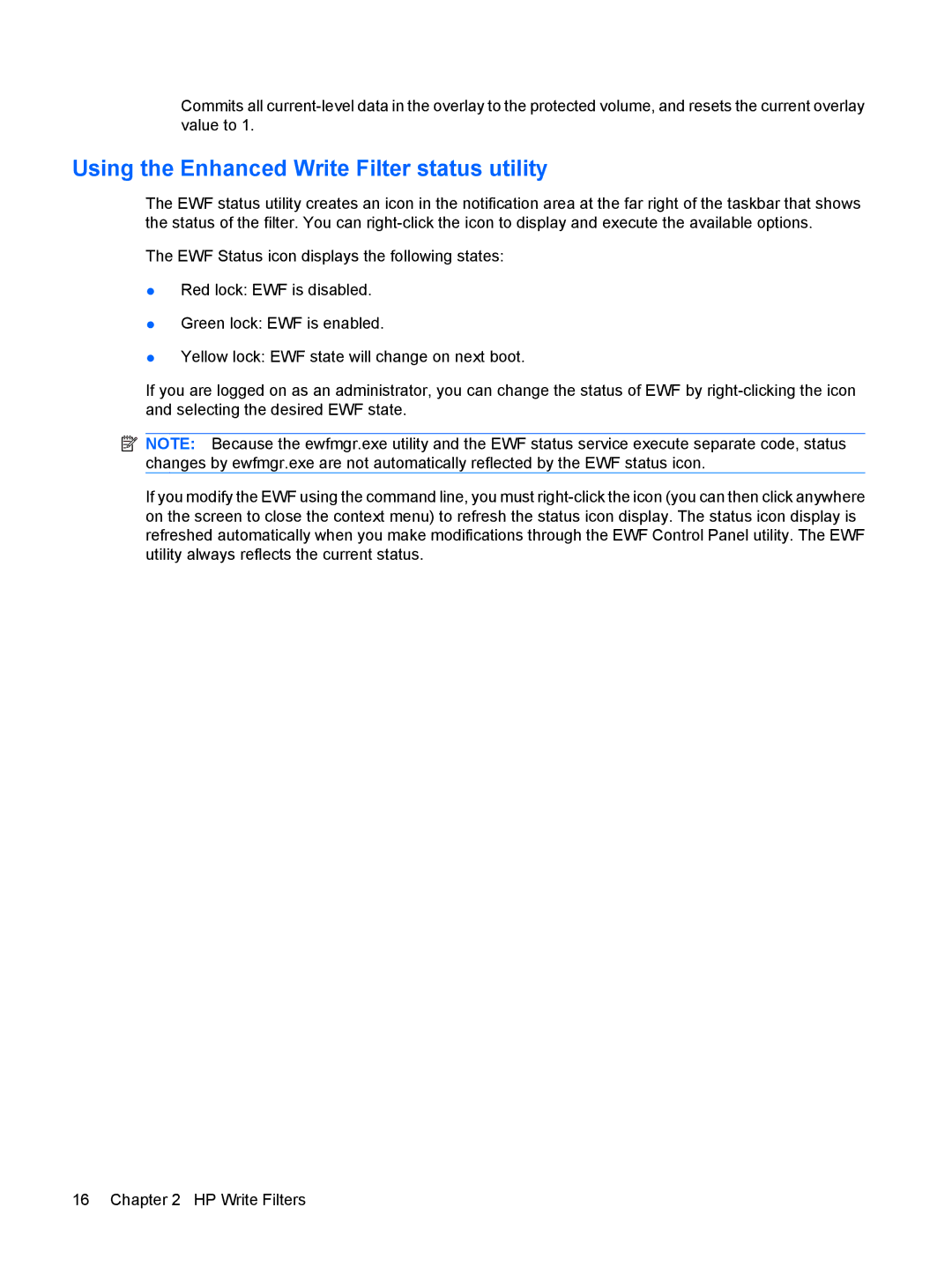 HP 4410t Mobile manual Using the Enhanced Write Filter status utility 