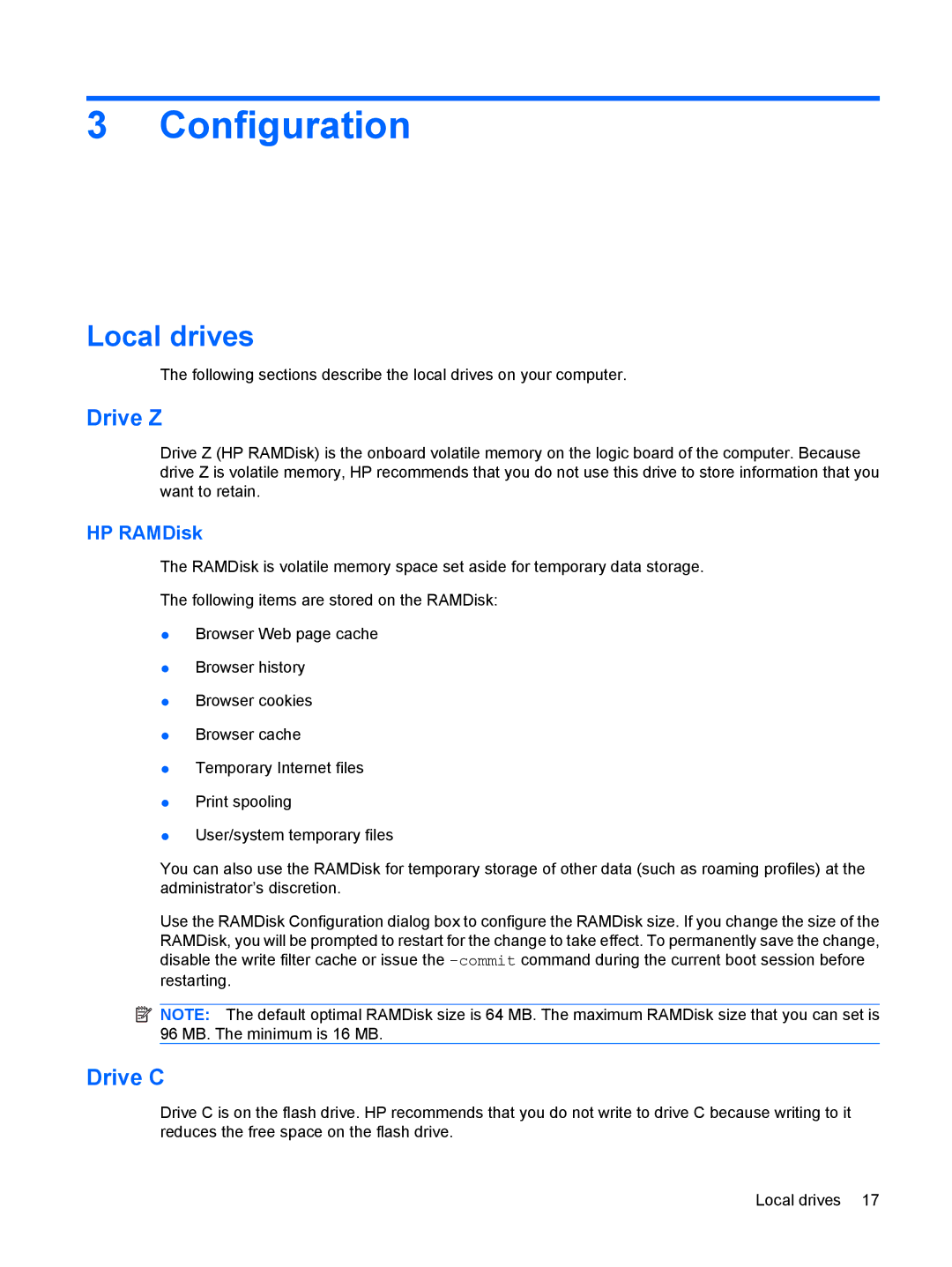 HP 4410t Mobile manual Configuration, Local drives, Drive Z, Drive C, HP RAMDisk 