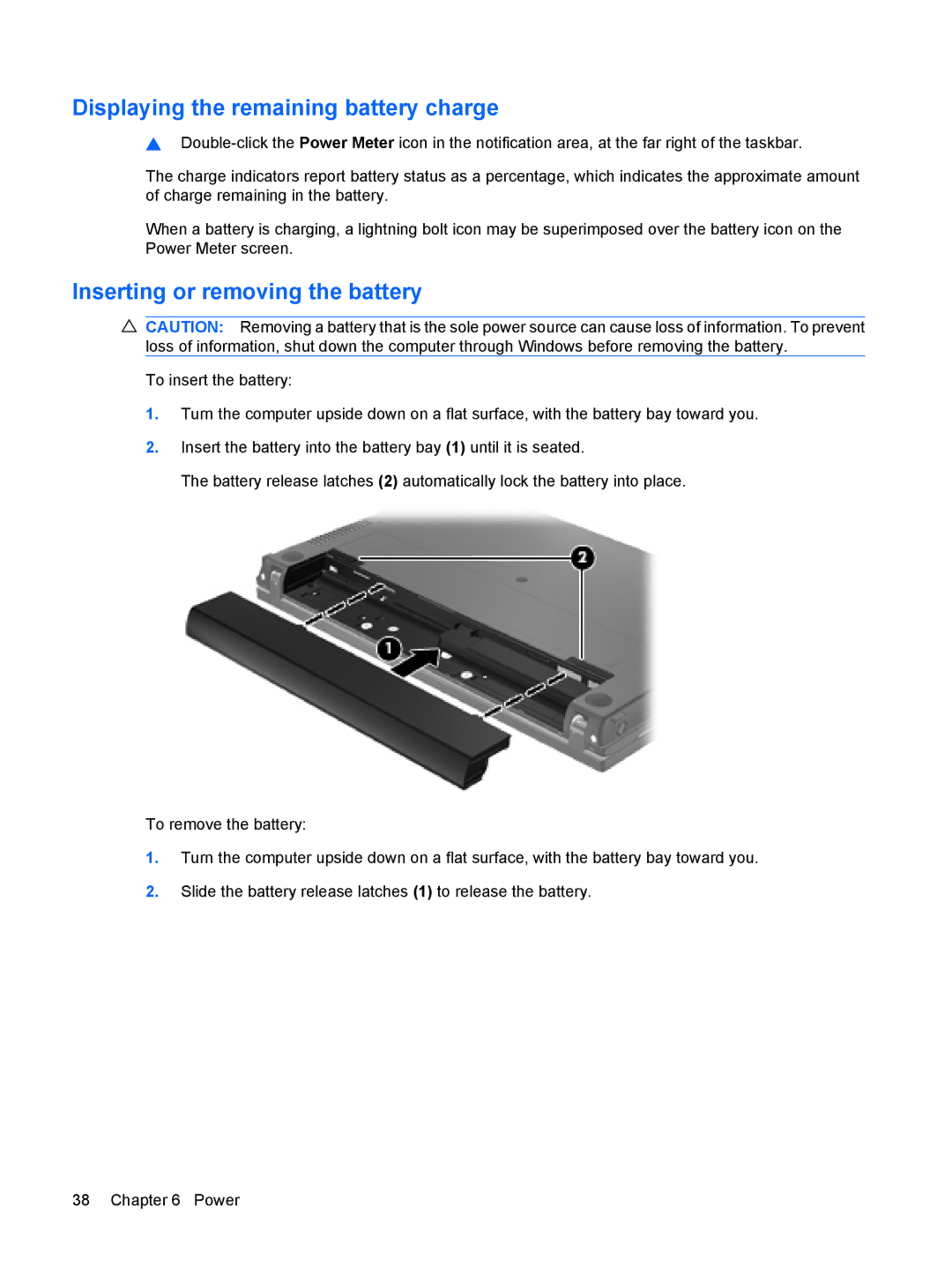 HP 4410t Mobile manual Displaying the remaining battery charge, Inserting or removing the battery 