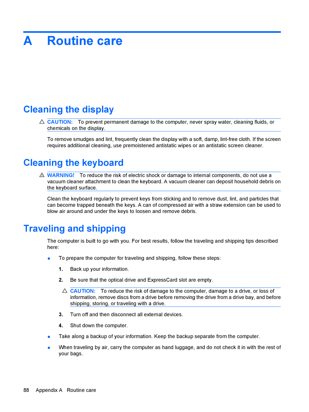 HP 4410t Mobile manual Routine care, Cleaning the display, Cleaning the keyboard, Traveling and shipping 