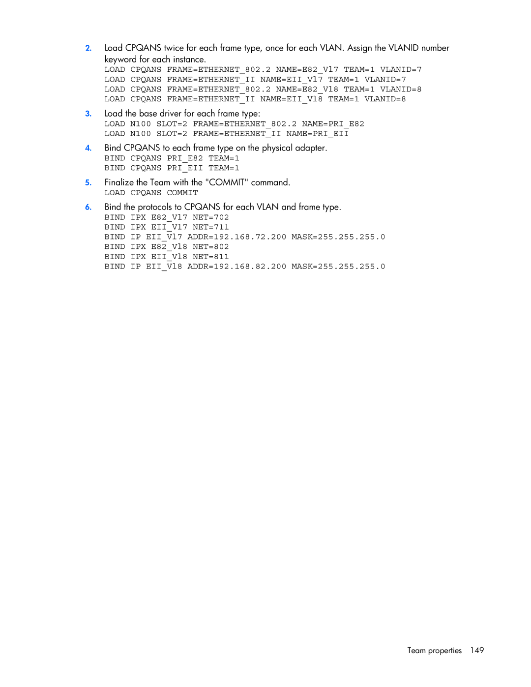 HP 441877-00B manual Bind Cpqans PRIE82 TEAM=1 Bind Cpqans Prieii TEAM=1 