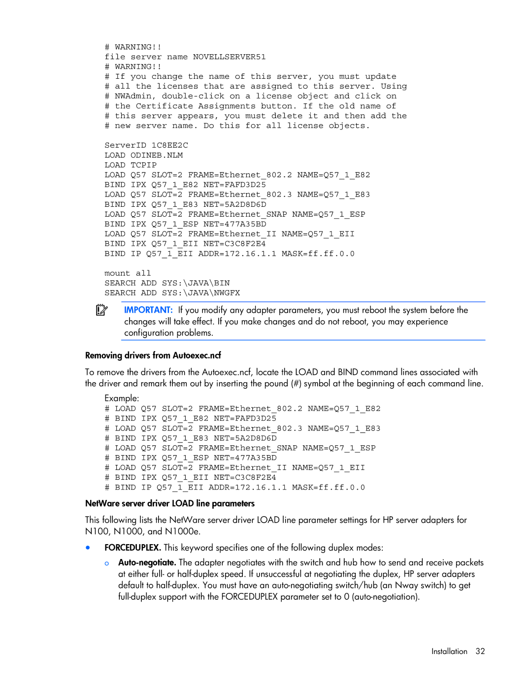 HP 441877-00B manual # Warning, Load ODINEB.NLM Load Tcpip, Bind IPX Q571E82 NET=FAFD3D25, Bind IPX Q571E83 NET=5A2D8D6D 