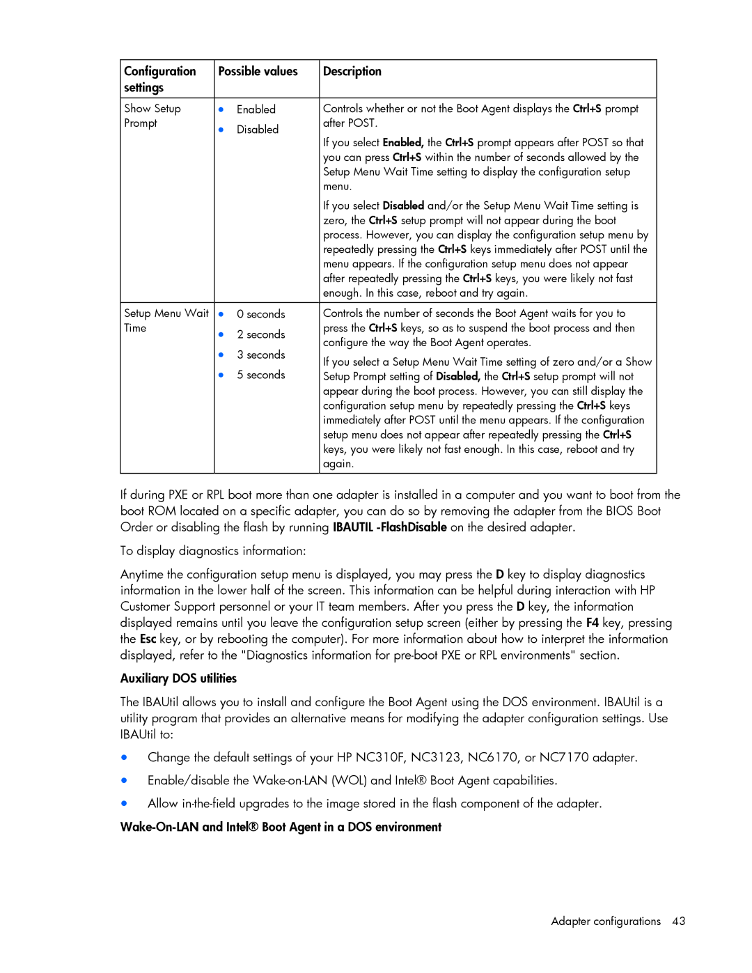 HP 441877-00F manual Configuration Possible values Description Settings 