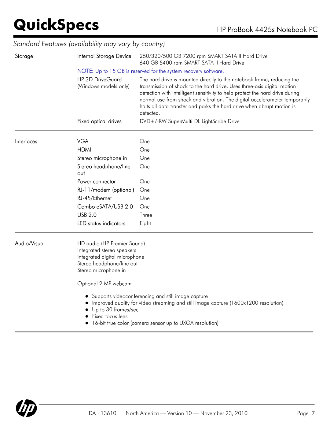 HP 4425S manual Storage, HP 3D DriveGuard, Fixed optical drives, Interfaces, Stereo microphone, Stereo headphone/line, Usb 