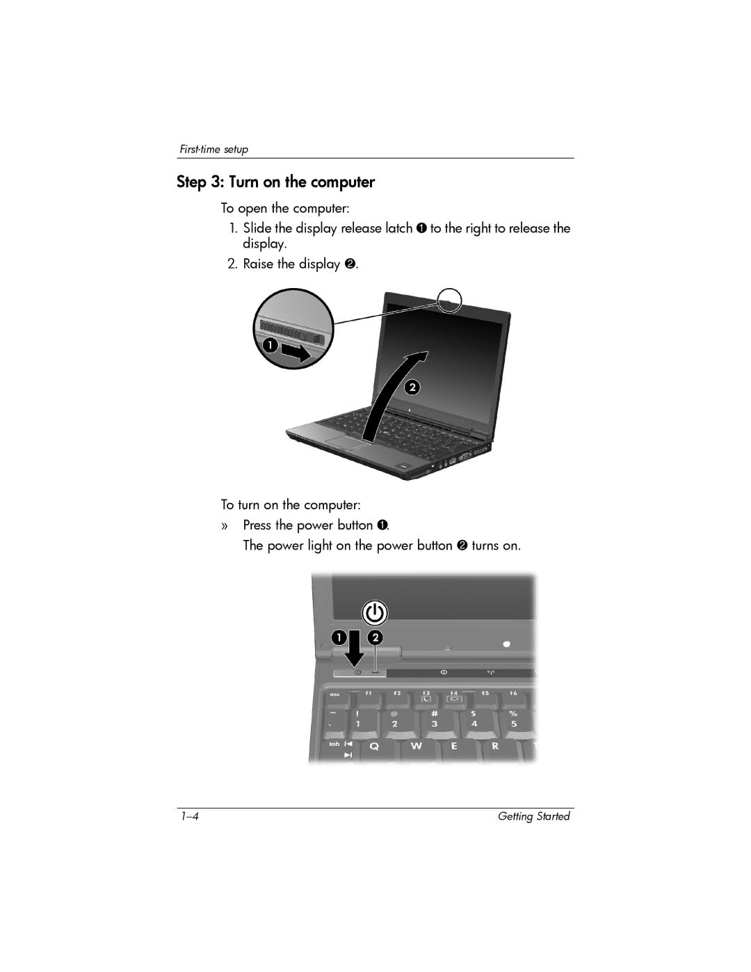 HP 443562-001 manual Turn on the computer 