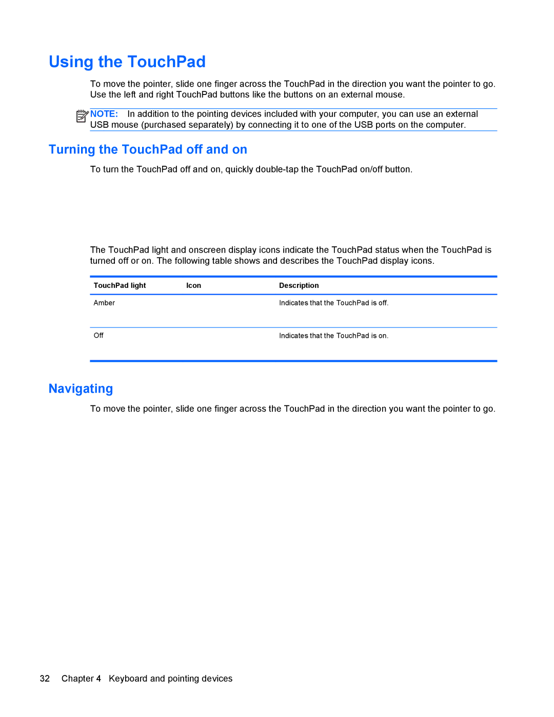 HP 4440s manual Using the TouchPad, Turning the TouchPad off and on, Navigating 