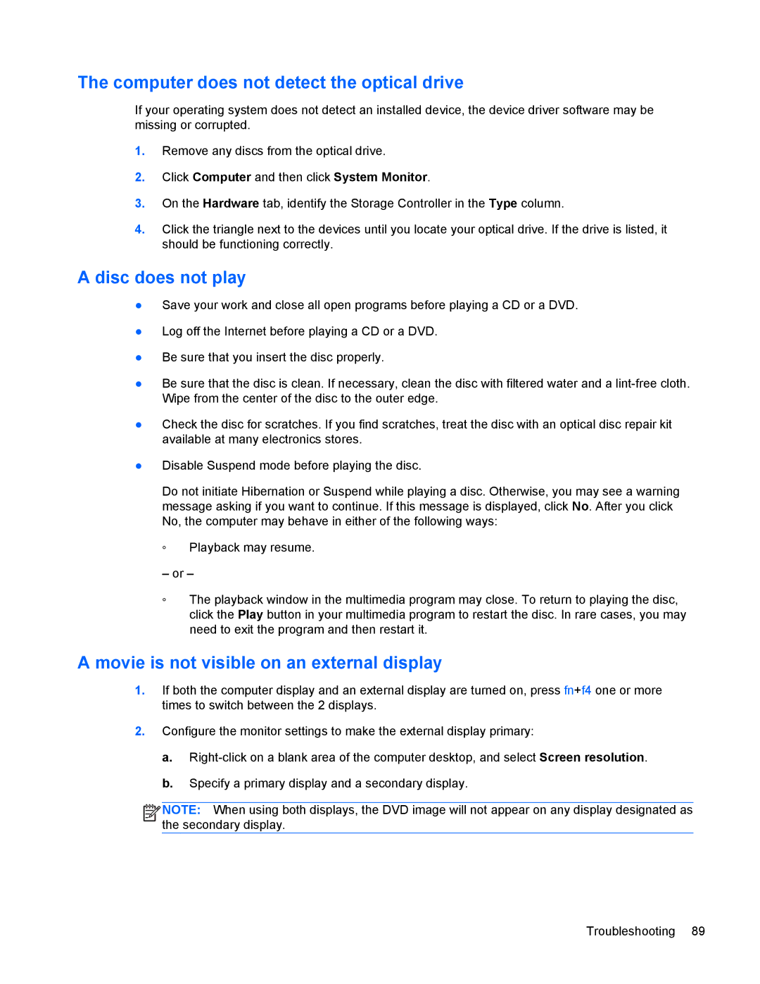HP 4440s manual Computer does not detect the optical drive, Disc does not play, Movie is not visible on an external display 