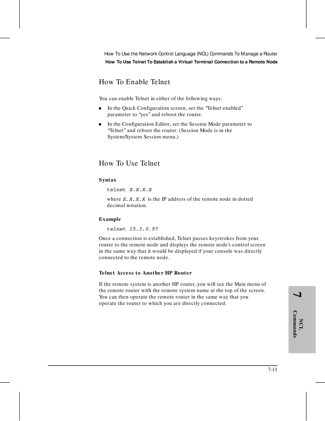 HP 445 manual How To Enable Telnet, How To Use Telnet, Syntax, Example, Telnet Access to Another HP Router 