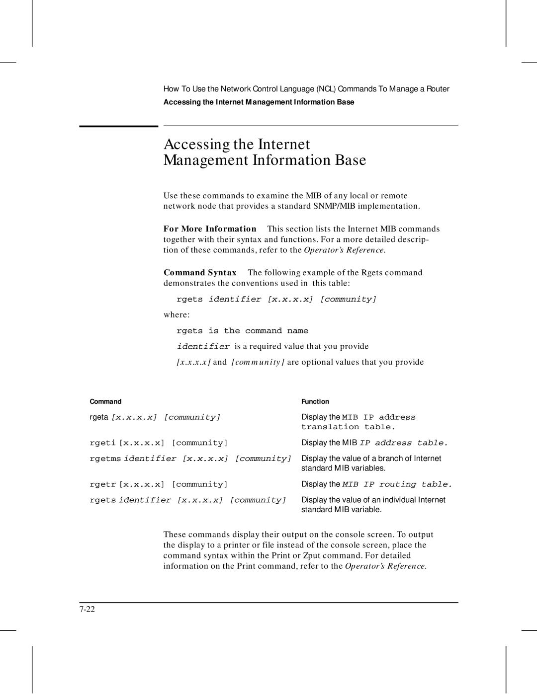 HP 445 manual Accessing the Internet Management Information Base, Rgets identifier x.x.x.x community where 