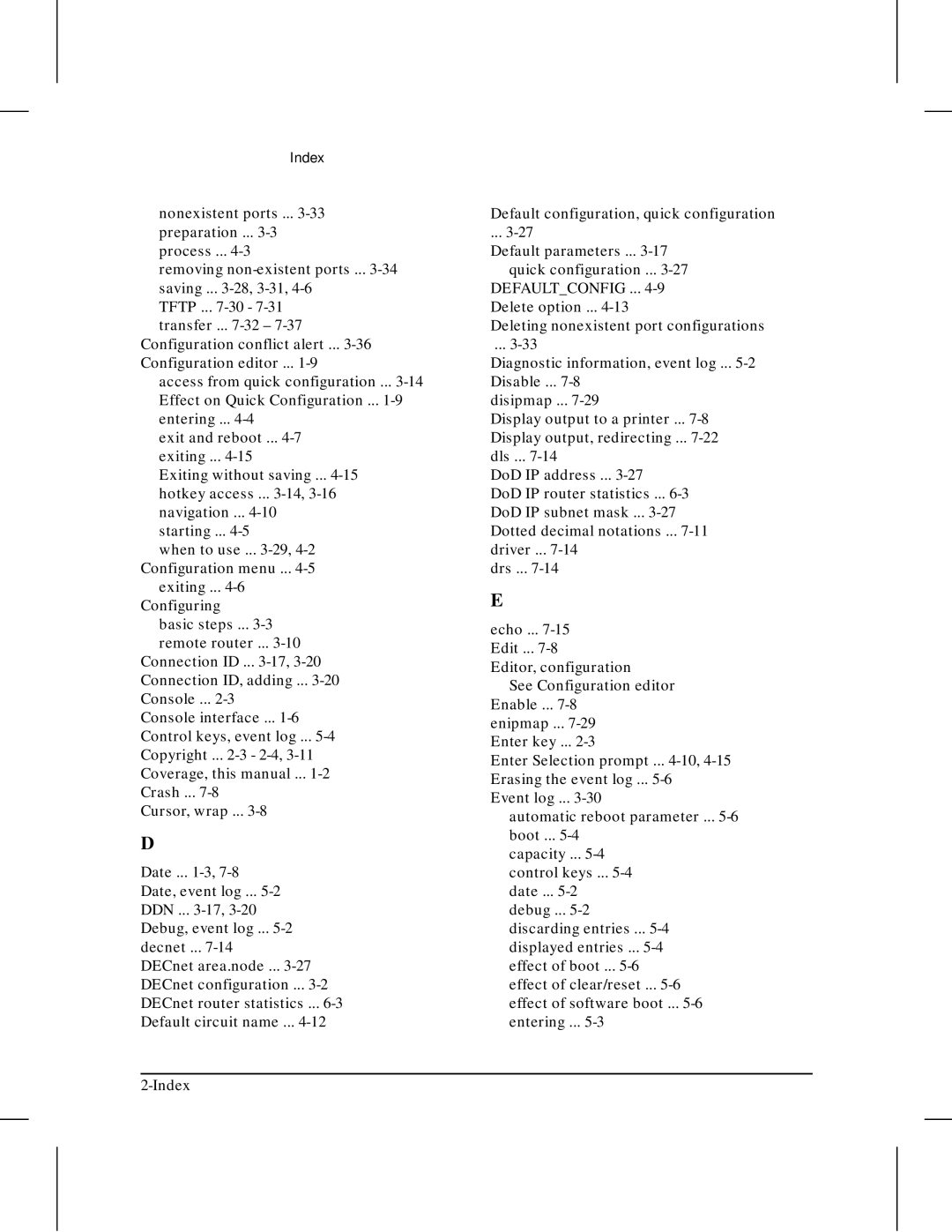 HP 445 manual Default configuration, quick configuration 