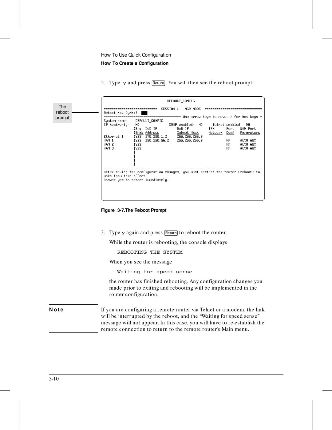 HP 445 manual Rebooting the System, Waiting for speed sense 