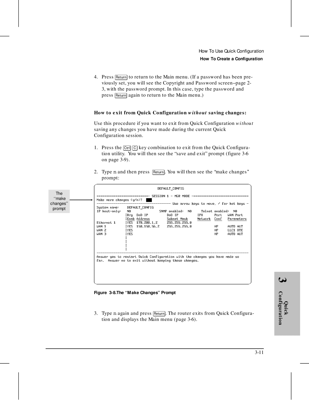 HP 445 manual How to exit from Quick Configuration without saving changes, ‘‘Make Changes’’ Prompt 