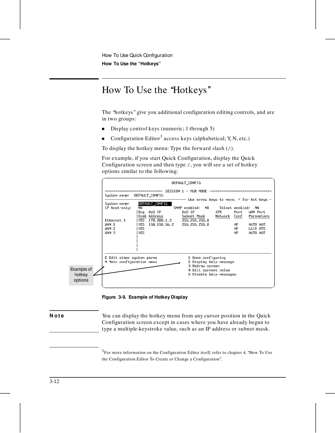 HP 445 manual How To Use the ‘‘Hotkeys’’, Example of Hotkey Display 