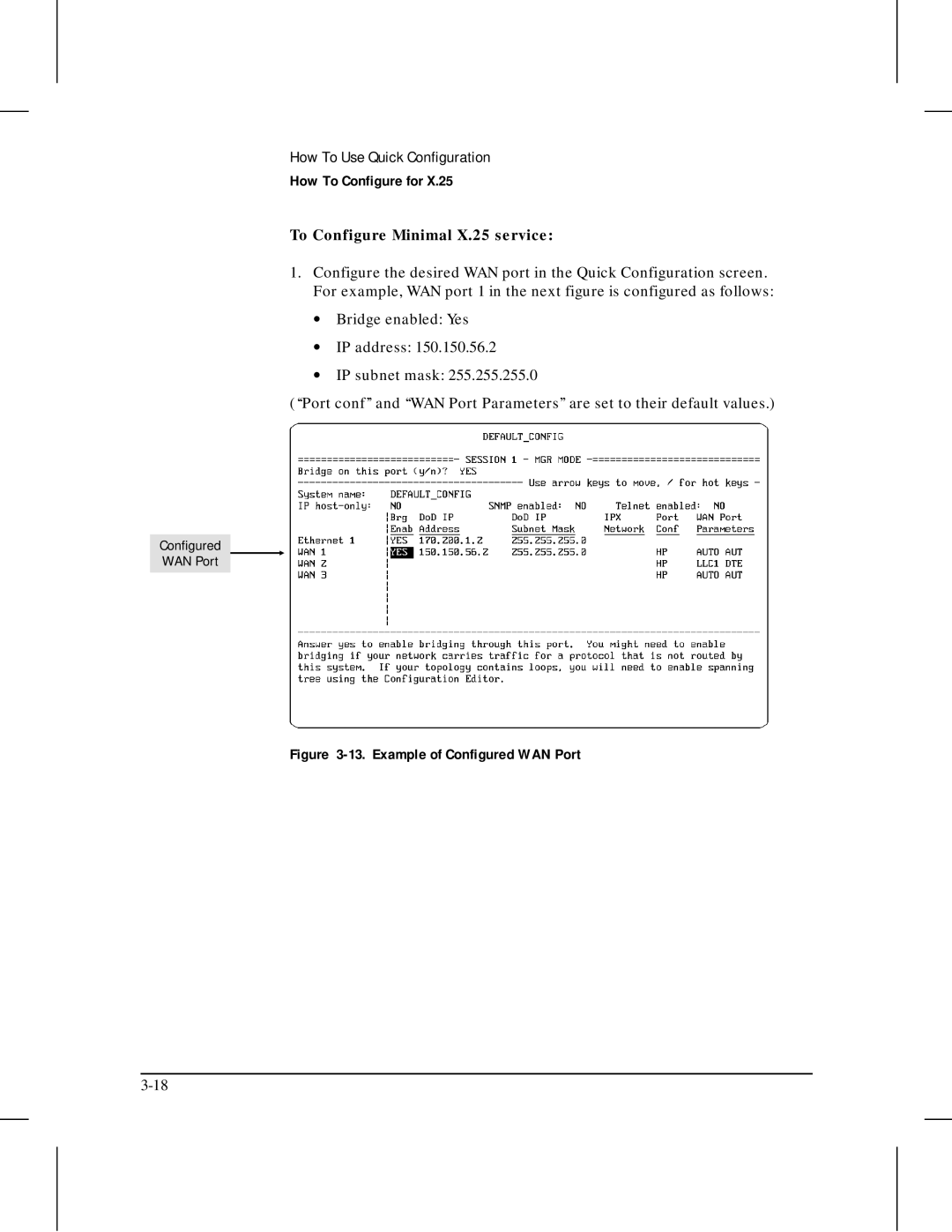 HP 445 manual To Configure Minimal X.25 service, Example of Configured WAN Port 