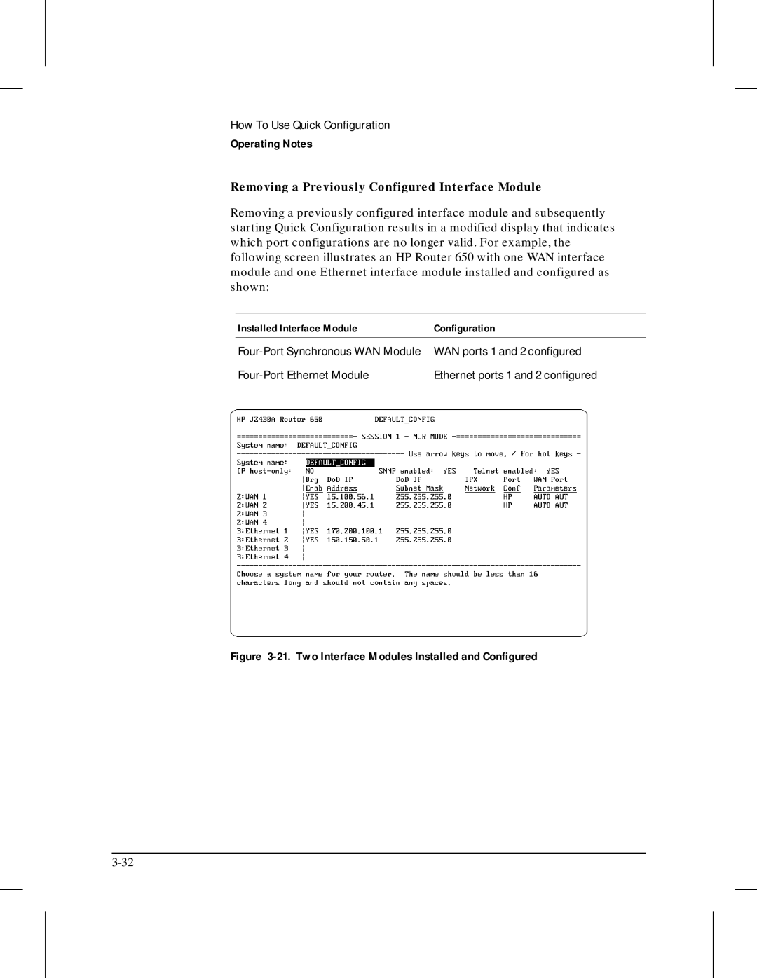 HP 445 manual Removing a Previously Configured Interface Module, Two Interface Modules Installed and Configured 