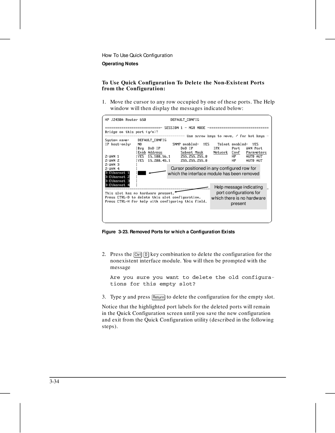 HP 445 manual Removed Ports for which a Configuration Exists 