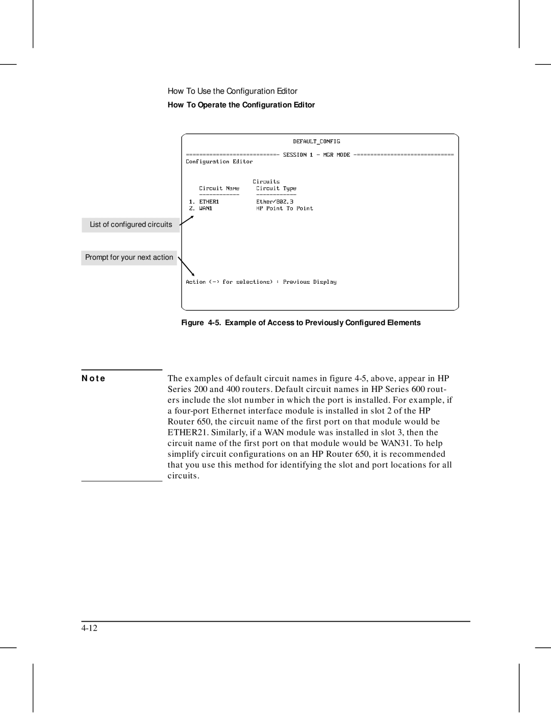 HP 445 manual Example of Access to Previously Configured Elements 