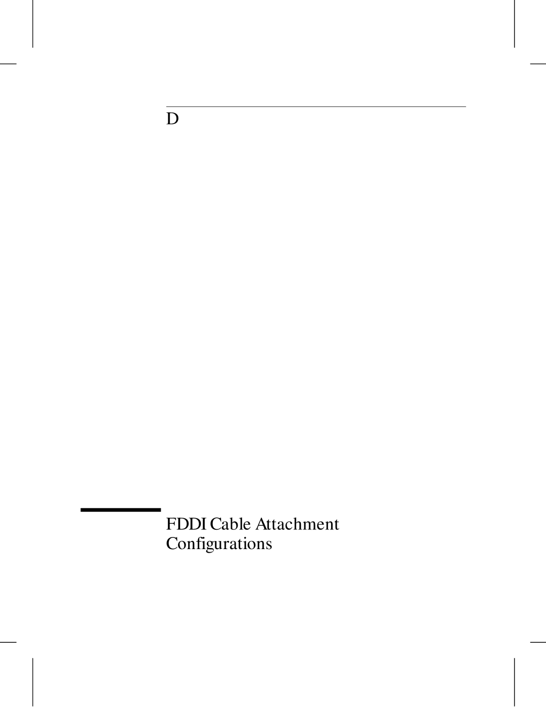 HP 445 manual Fddi Cable Attachment Configurations 