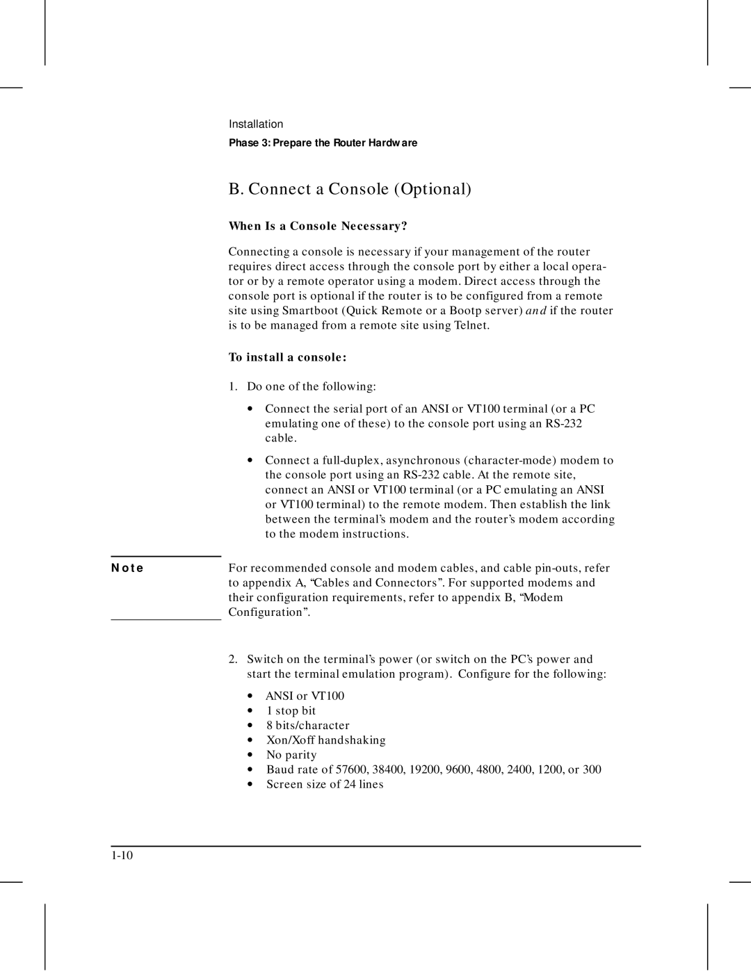 HP 445 manual Connect a Console Optional, When Is a Console Necessary?, To install a console 