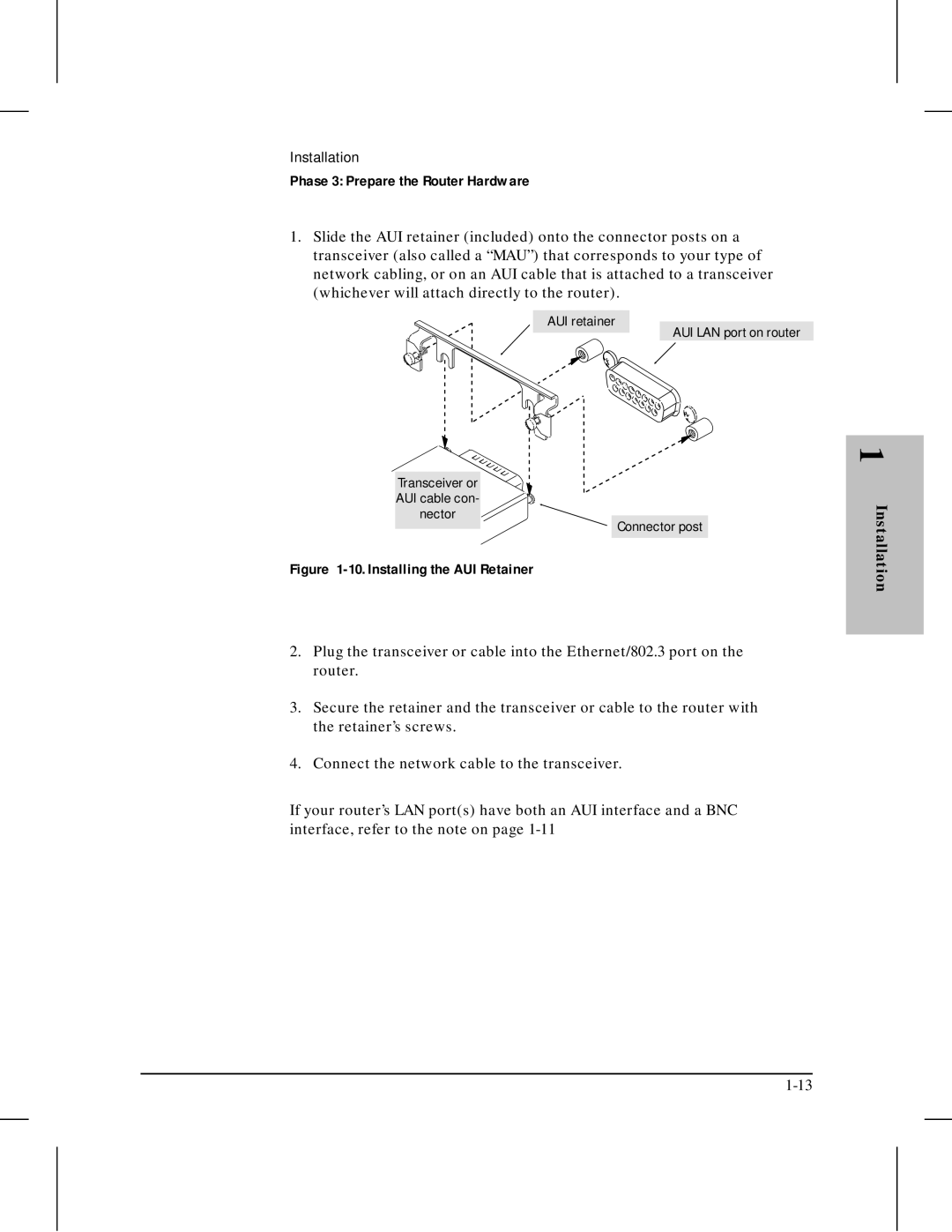 HP 445 manual Installing the AUI Retainer 