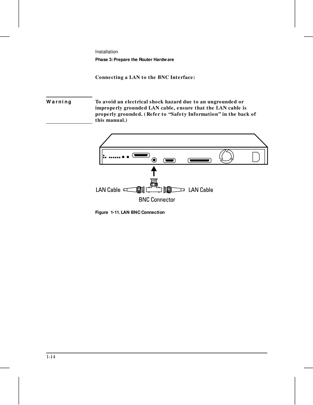 HP 445 Connecting a LAN to the BNC Interface, To avoid an electrical shock hazard due to an ungrounded or, This manual 