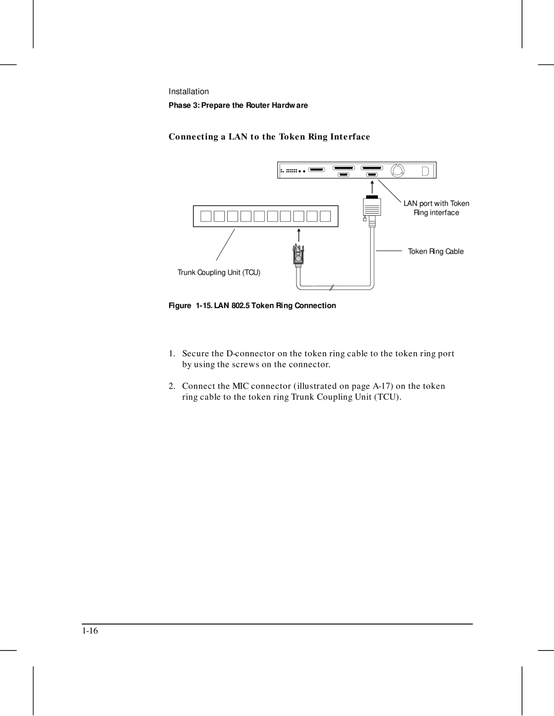 HP 445 manual Connecting a LAN to the Token Ring Interface, LAN 802.5 Token Ring Connection 