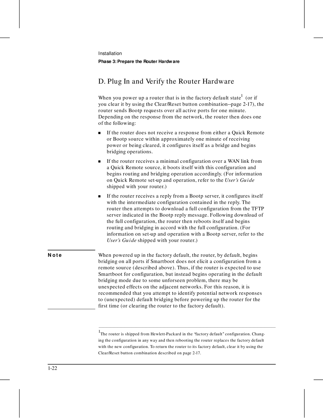 HP 445 manual Plug In and Verify the Router Hardware, Bridging mode due to some unforseen problem, there may be 