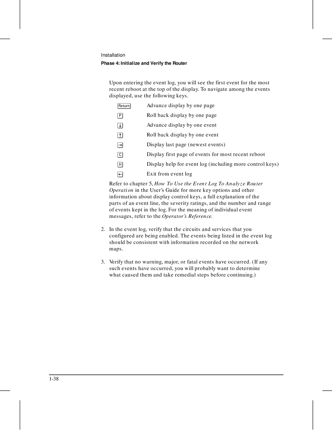 HP 445 manual Phase 4 Initialize and Verify the Router 