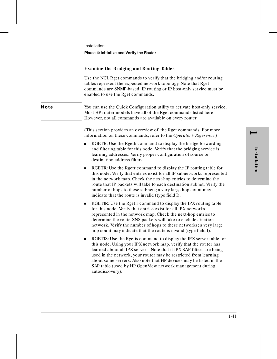 HP 445 manual Examine the Bridging and Routing Tables 