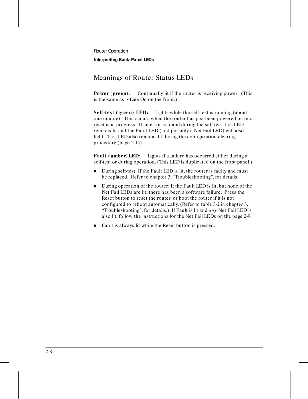 HP 445 manual Meanings of Router Status LEDs, Fault is always lit while the Reset button is pressed 