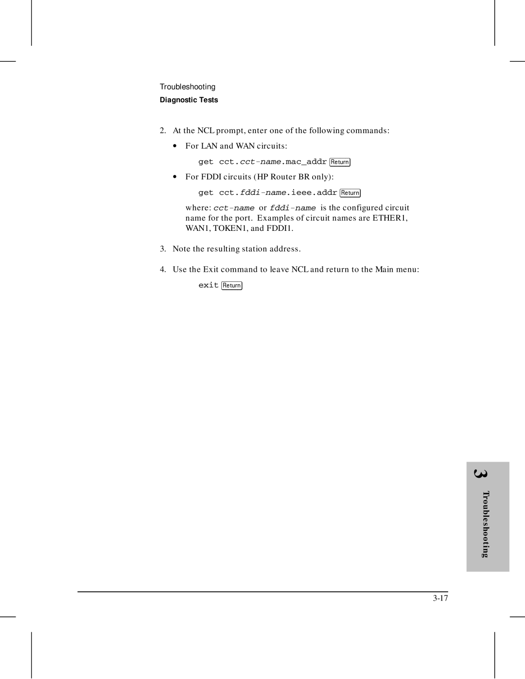 HP 445 manual ∙ For Fddi circuits HP Router BR only, Get cct.fddi-name.ieee.addr Return 