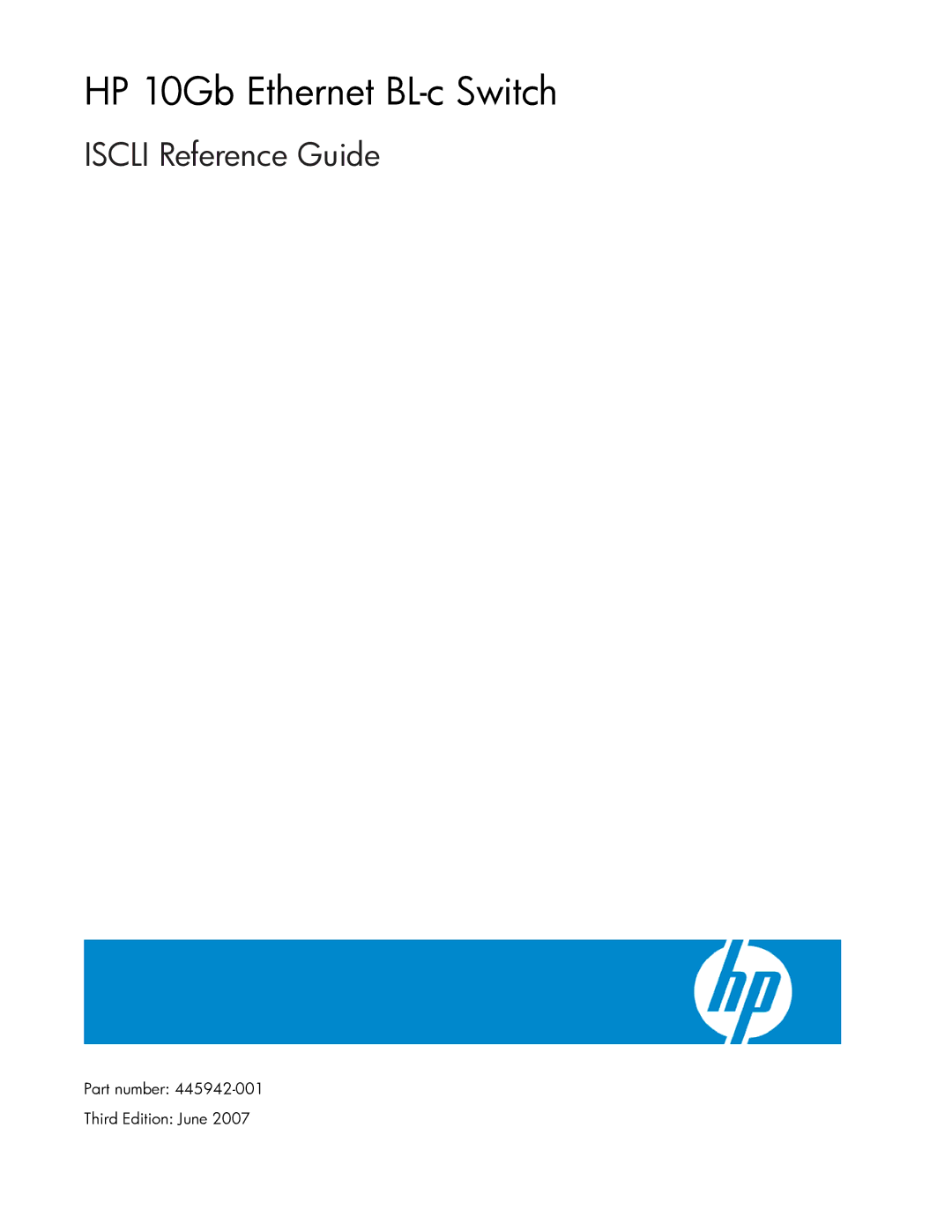 HP 445942-001 manual HP 10Gb Ethernet BL-c Switch 