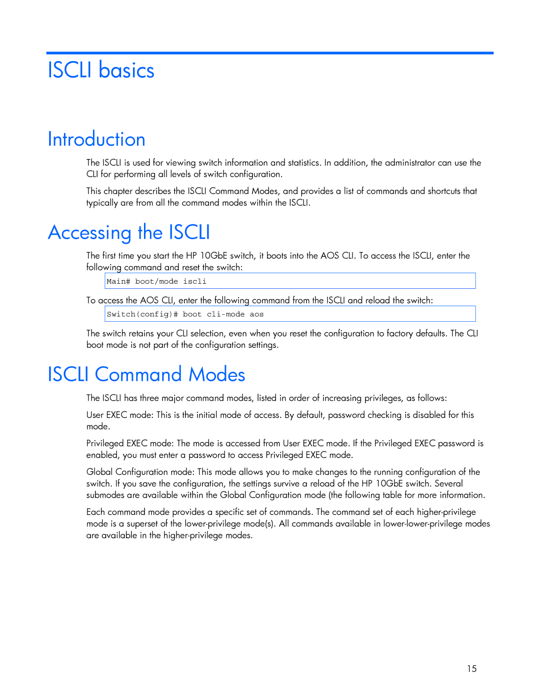 HP 445942-001 manual Accessing the Iscli, Iscli Command Modes, Main# boot/mode iscli, Switchconfig# boot cli-mode aos 