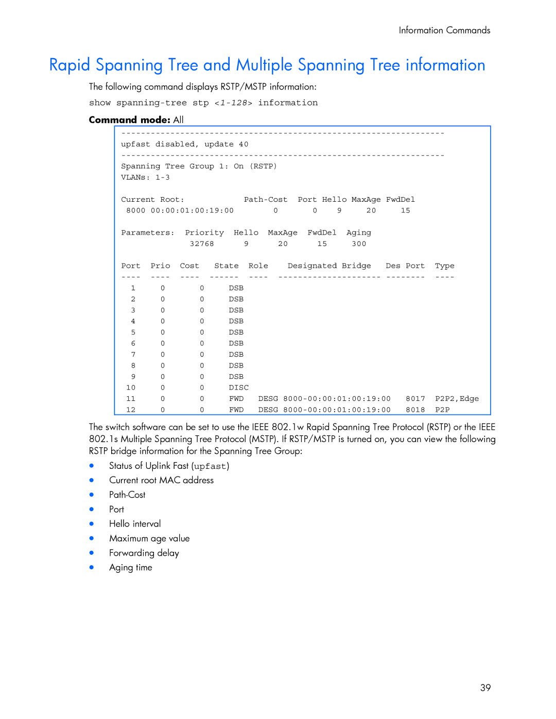 HP 445942-001 manual Rapid Spanning Tree and Multiple Spanning Tree information, Desg 8017 P2P2,Edge, Desg 8018 